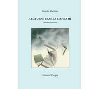 Lecturas trae la lluvia III