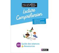 Lecture Compréhension CE1 MHF: Guide des séances + ressources