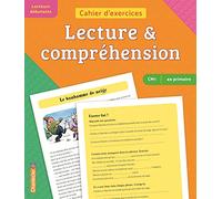 Lecture & compréhension CM1-4e primaire: Lecteurs débutants (orange/vert)