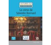 Lecture Le Crime De Sylvestre Bonnard Niveau A2
