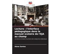 Lecture: l'interface pédagogique dans le manuel scolaire de l'EJA au champ