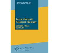 Lecture Notes in Algebraic Topology (Graduate Studies in Mathematics)