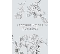 Lecture Notes Journal: Minimalist Student Notebook for University & College (Campus Essentials)