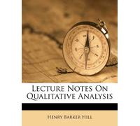 Lecture Notes on Qualitative Analysis