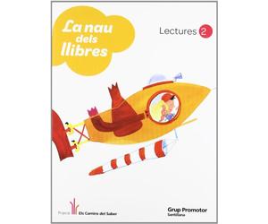 LECTURES LA NAU DELS LLIBRE 2 PRIMARIA