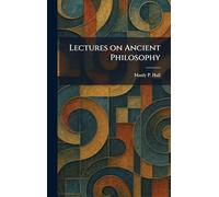 Lectures on Ancient Philosophy