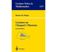 Lecciones sobre el teorema de Choquet (Lecture Notes in Mathematics, 1757)