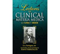 Lectures on Clinical Materia Medica in Family Order