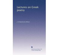 Lectures on Greek poetry