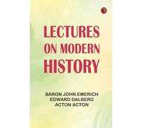 Lectures on Modern history