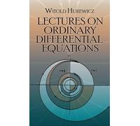 Lectures on Ordinary Differential Equations (Dover Books on MaTHEMA 1.4tics)