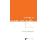 Lectures On Quantum State Estimation