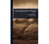 Lectures on Revivals