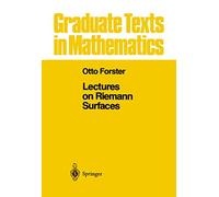 Lectures on Riemann Surfaces: 81 (Graduate Texts in Mathematics)