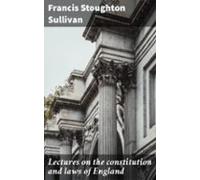 Lectures On The Constitution And Laws Of England (ebook)