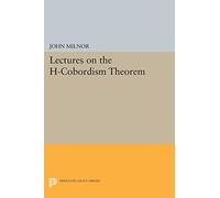 Lectures on the H-Cobordism Theorem (Princeton Legacy Library): 2258