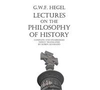 Lectures on the Philosophy of History
