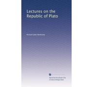 Lectures on the Republic of Plato