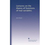Lectures on the theory of functions of real variables.: Volume 1