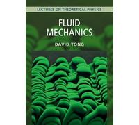 Fluid Mechanics: Volume 4: Lectures on Theoretical Physics