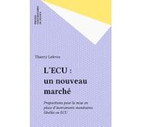 Lecu : Un Nouveau Marché (ebook)
