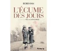 Lécume Des Jours (ebook)