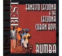 Lecuona, Ernesto & the Lecuona Cuba - Absolute Best Rumba
