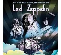 Led Zeppelin - Live At The Kezar Stadium, San Francisco 1973 (3Cd)