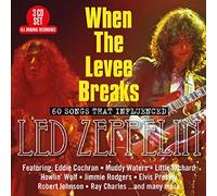 Led Zeppelin - When The Levee Breaks: 60 Songs That Influenced Led Zeppelin