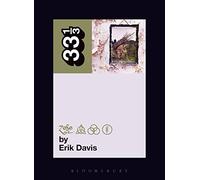 Led Zeppelin's Led Zeppelin IV (33 1/3)
