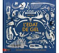 L'edat de gel: Descobreix la fascinant megafauna extingida (ZAHORI)