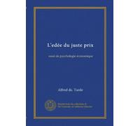 L'edée du juste prix: essai de psychologie économique