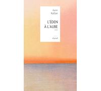 L'Eden à l'aube