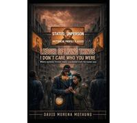 Ledger of Living Things: I Don’t Care Who You Were