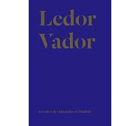 LEDOR VADOR: 100 años de vida judía en Madrid