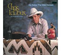 Ledoux, Chris - He Rides the Wild Horses