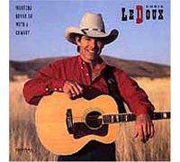 Ledoux, Chris - Whatcha Gonna Do With a Cowboy by Ledoux, Chris (1992) Audio CD