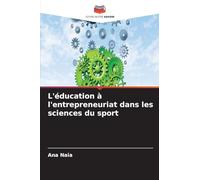 L'éducation à l'entrepreneuriat dans les sciences du sport