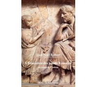 L'éducation des jeunes Romains au temps de Cicéron (Realia)