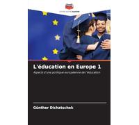 L'éducation en Europe 1: Aspects d'une politique européenne de l'éducation