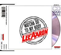 Lee Aaron - Watcha do to my body (4 tracks, 1989)