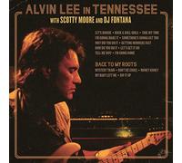 Lee, Alvin - Alvin Lee In Tennessee/Back To My Roots