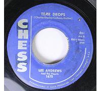 LEE ANDREWS 45 RPM Tear Drops / The Girl Around The Corner