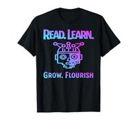 Lee Aprende Crece Florece Cabeza Robot Futuro Camiseta
