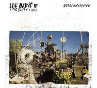 Lee Bains Iii & The Glory Fires - Dereconstructed