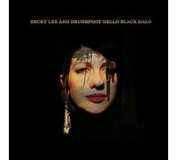 Lee,Becky & Drunkfoot - Hello Black Halo
