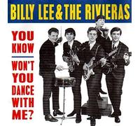 Billy Lee & The Rivieras - You Know Wont You Dance With Me [Vinilo]