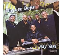 Lee Boys - Say Yes!
