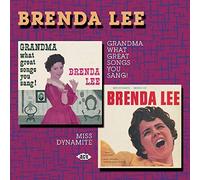 Brenda Lee – Grandma What Great Songs You Sang/Miss Dynamite