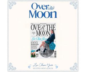 Lee Chae Yeon - Over The Moon (2nd Mini Album) - Day ver. (Over The Moon)